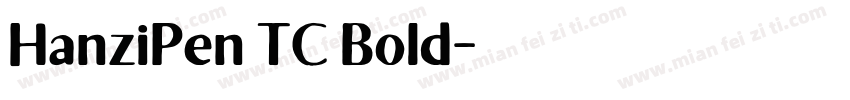 HanziPen TC Bold字体转换
